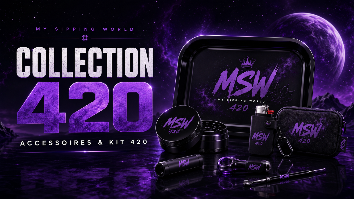 Collection 420 My Sipping World