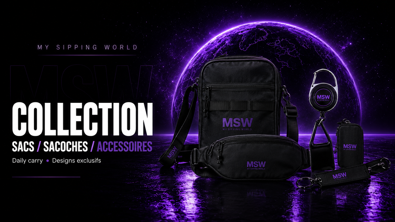 Collection Sacs, Sacoches & Accessoires My Sipping World