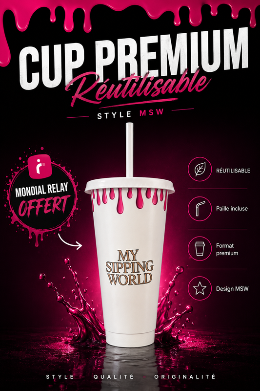 Cup Premium 24oz avec couvercle et paille – My Sipping World – Mondial Relay offert